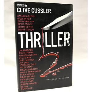 THRILLER 2 Hardcover BOOK Stories You Just Can't Put Down Edit By Clive Cussler